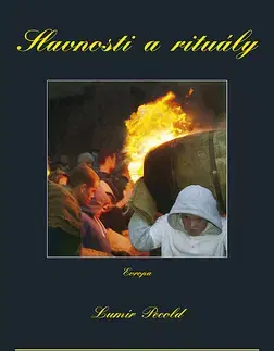 Európa Slavnosti a rituály - Lumír Pecold
