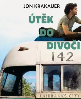 Biografie - ostatné Tympanum Útěk do divočiny