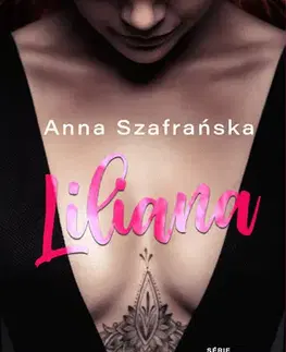 Romantická beletria Liliana - Anna Szafrańska