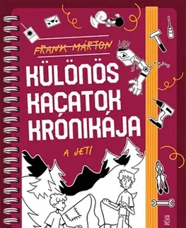 Pre chlapcov Különös kacatok krónikája 2: A jeti - Márton Frank
