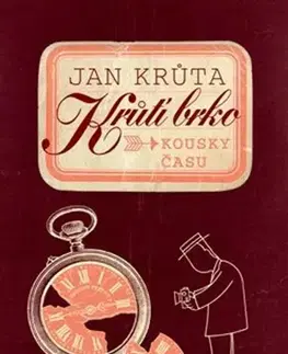 Česká beletria Krůtí brko - Kousky času - Jan Krůta