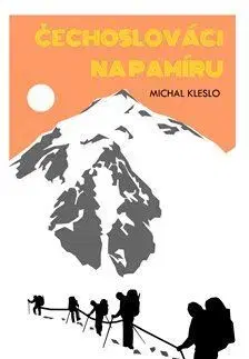 Šport Čechoslováci na Pamíru - Michal Kleslo