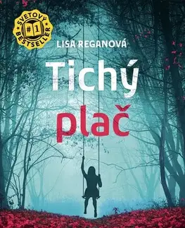 Detektívky, trilery, horory Tichý plač (Josie Quinnová 6) - Lisa Regan,Katarína Kvoriaková