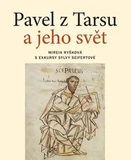 Náboženstvo - ostatné Pavel z Tarsu a jeho svět - Mireia Ryšková
