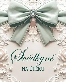 Romantická beletria Svědkyně na útěku - Wedding Dreams 2 - Daniela Hartig