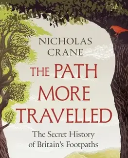 História The Path More Travelled - Nicholas Crane