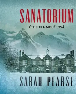 Detektívky, trilery, horory Témbr Sanatorium