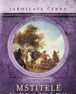 Detektívky, trilery, horory Mstitelé v krajkách - Jaroslava Černá
