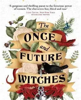 Sci-fi a fantasy The Once and Future Witches - Alix E. Harrow