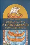 Literárna veda, jazykoveda Geografie a mýty v Dionysiakách Nonna z Panopole - Růžena Dostálová