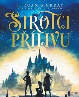 Fantasy, upíri Sirotci přílivu - Struan Murray,Anna Knapiková