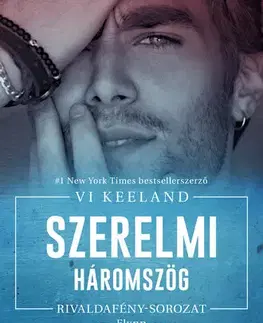 Erotická beletria Szerelmi háromszög - Vi Keelandová