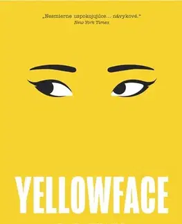 Svetová beletria Yellowface (slovenský jazyk) - R.F. Kuang,Zuzana Dudíková