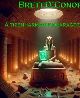Sci-fi a fantasy A tizenharmadik smaragdtábla - Brett OConor