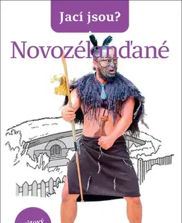Sociológia, etnológia Jací jsou? Novozélanďané