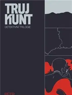 Detektívky, trilery, horory Trujkunt - Petr Sagitarius