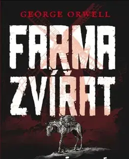 Komiksy Farma zvířat - grafický román - George Orwell
