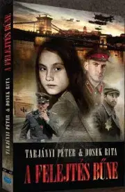 Svetová beletria Felejtés bűne - Rita Dosek,Péter Tarjányi