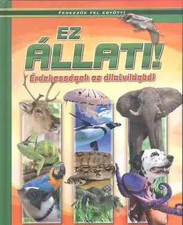 Príroda Ez állati - Érdekességek az állatvilágból