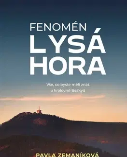 Sprievodcovia, mapy - ostatné Fenomén Lysá hora - Pavla Zemaníková