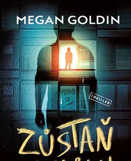 Detektívky, trilery, horory Zůstaň vzhůru - Megan Goldinová