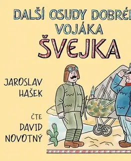 Humor a satira SUPRAPHON a.s. Další osudy dobrého vojáka Švejka