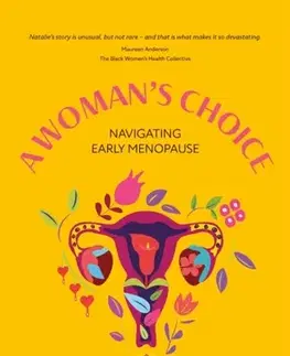 Biografie - Životopisy A Woman's Choice - Natalie Campbell