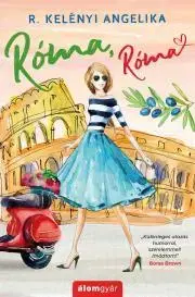 Romantická beletria Róma, Róma - R. Kelényi Angelika