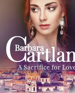Romantická beletria Saga Egmont A Sacrifice for Love (Barbara Cartland's Pink Collection 105) (EN)