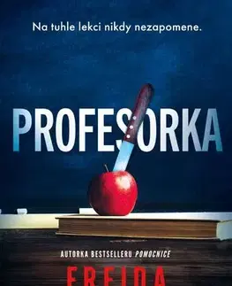 Detektívky, trilery, horory Profesorka - Freida McFadden