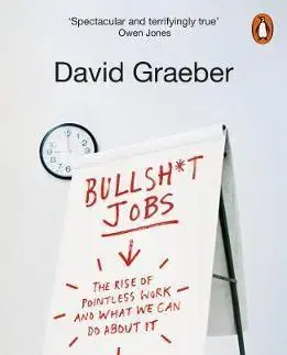Podnikanie, obchod, predaj Bullshit Jobs - David Graeber