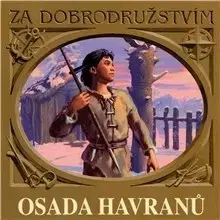 Beletria - ostatné SUPRAPHON a.s. Osada Havranů