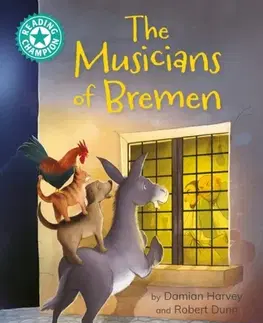 Príprava do školy, pracovné zošity Reading Champion: The Musicians of Bremen - Damian Harvey