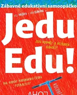 Príprava do školy, pracovné zošity Jedu Edu - Irena Tatíčková,Jan Kafka