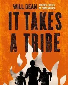 Šport It Takes a Tribe - Will Dean