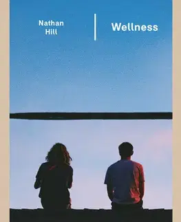 Romantická beletria Wellness - Nathan Hill