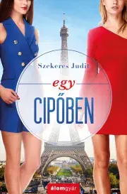 Detektívky, trilery, horory Egy cipőben - Judit Szekeres