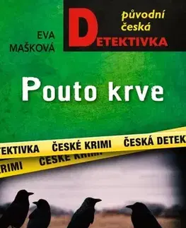 Detektívky, trilery, horory Pouto krve - Eva Mašková