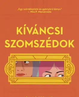 Detektívky, trilery, horory Kíváncsi szomszédok - Freya Sampson,Eleonóra Ács