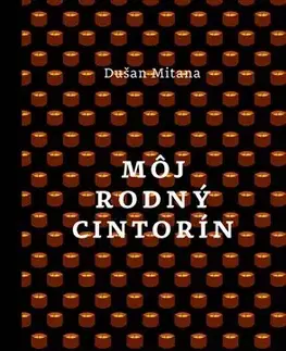 Novely, poviedky, antológie Môj rodný cintorín - Dušan Mitana