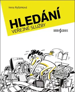 Odborná a náučná literatúra - ostatné Hledání veřejné služby - Irena Ryšánková