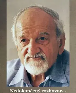 Osobnosti Nedokončený rozhovor... s Ivanom Laluhom - Vlasta Jaksicsová