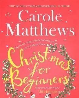 Romantická beletria Christmas for Beginners - Carole Matthews