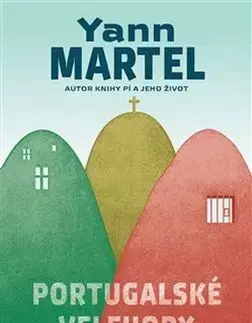 Svetová beletria Portugalské velehory - Yann Martel