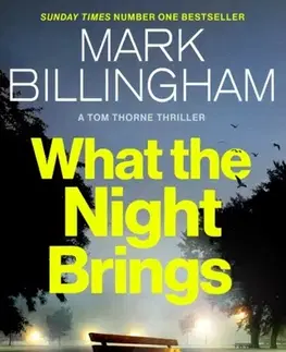 Detektívky, trilery, horory What the Night Brings - Mark Billingham