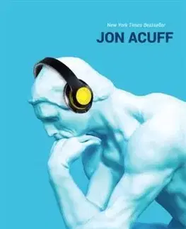 Rozvoj osobnosti Soundtrack v hlavě - Jon Acuff
