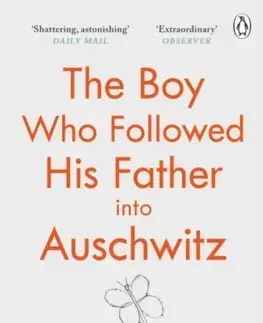 Cudzojazyčná literatúra The Boy Who Followed His Father into Auschwitz - Jeremy Dronfield