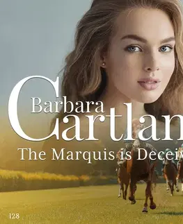 Romantická beletria Saga Egmont The Marquis is Deceived (Barbara Cartland's Pink Collection 128) (EN)