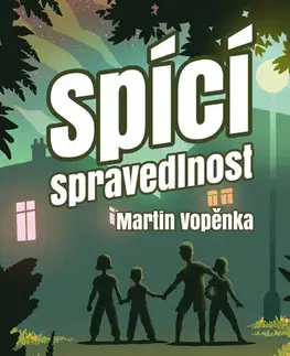 Fantasy, upíri Spící spravedlnost - Martin Vopěnka