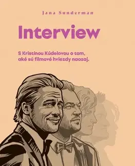 Fejtóny, rozhovory, reportáže Interview - Jana Sunderman